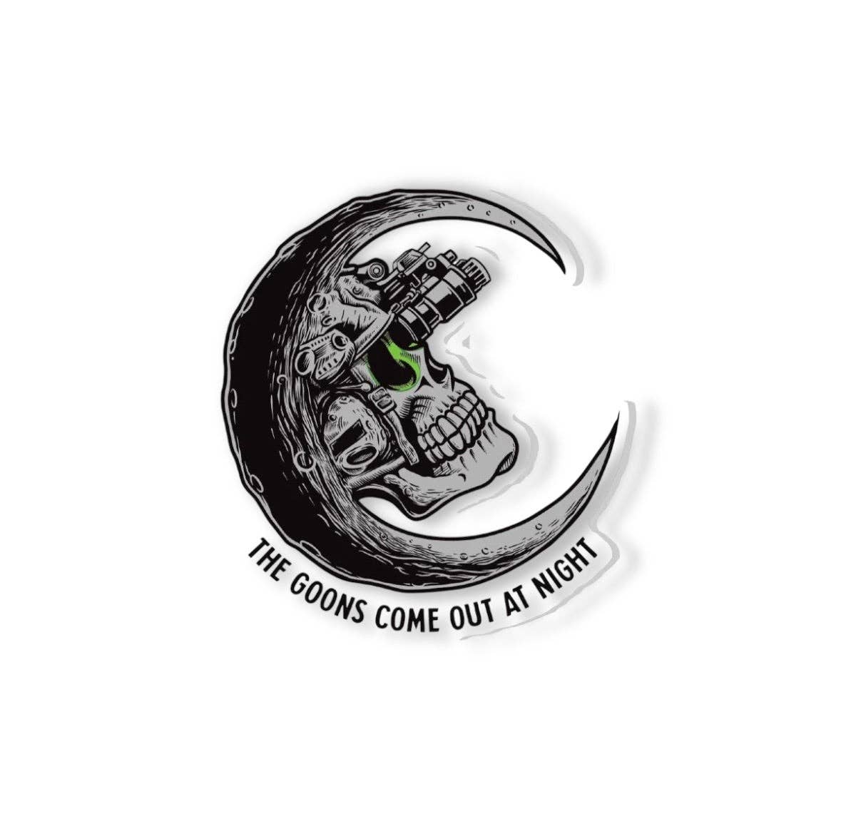 Goons Come Out At Night Sticker